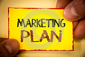 Writing note showing Marketing Plan. Business photo showcasing Business Advertising Strategies Market Successful Ideas Text Words