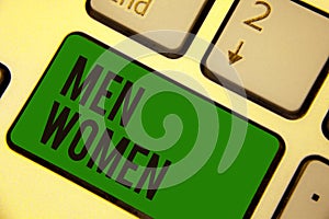 Writing note showing Men Women. Business photo showcasing The state where in a boy or a girl turns to be a mature adult Keyboard g