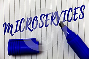 Writing note showing Microservices. Business photo showcasing Software development technique Decomposing an application Marker pen