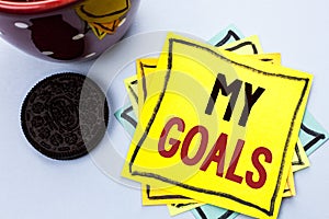 Writing note showing My Goals. Business photo showcasing Goal Aim Strategy Determination Career Plan Objective Target Vision writ