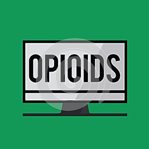 Writing note showing Opioids. Business photo showcasing Class of drugs that include the illegal heroin Opium poppy plant