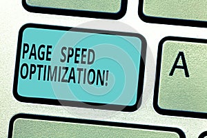 Writing note showing Page Speed Optimization. Business photo showcasing Improve the speed of content loading in a
