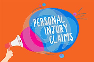 Writing note showing Personal Injury Claims. Business photo showcasing being hurt or injured inside work environment Man holding M
