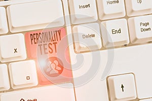 Writing note showing Personality Test. Business photo showcasing A method of assessing huanalysis demonstratingality constructs