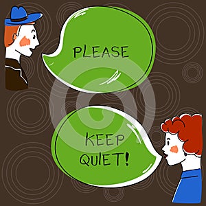 Writing note showing Please Keep Quiet. Business photo showcasing prevent someone from speaking saying something secret