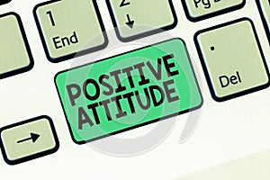 Writing note showing Positive Attitude. Business photo showcasing Being optimistic in Life Looking for good things