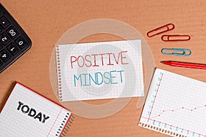 Writing note showing Positive Mindset. Business photo showcasing mental attitude in wich you expect favorable results