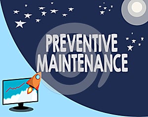 Writing note showing Preventive Maintenance. Business photo showcasing Avoid Breakdown done while machine still working