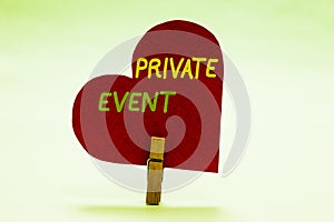 Writing note showing Private Event. Business photo showcasing Exclusive Reservations RSVP Invitational Seated Clothespin holding r