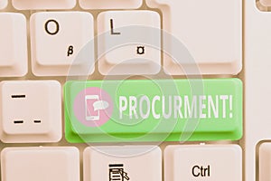 Writing note showing Procurment. Business photo showcasing action of acquiring military equipment and supplies Keyboard