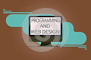 Writing note showing Programming And Web Design. Business photo showcasing Website development Designing web pages