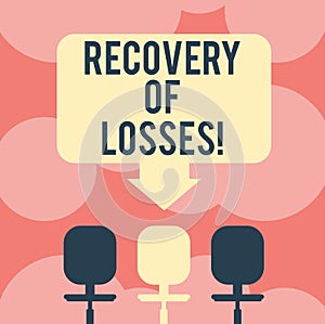 Writing note showing Recovery Of Losses. Business photo showcasing to get better after being ill regain or make up for Space Color