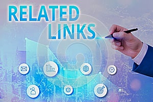 Writing note showing Related Links. Business photo showcasing Website inside a Webpage Cross reference Hotlinks Hyperlinks