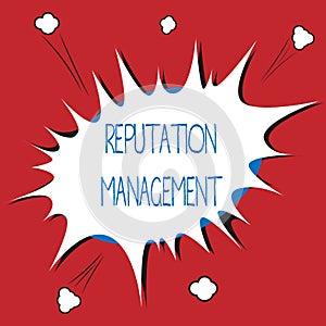 Writing note showing Reputation Management. Business photo showcasing Influence and Control the Image Brand Restoration