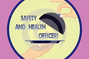 Writing note showing Safety And Health Officer. Business photo showcasing Security industrial worker safe engineering Hu