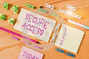 Writing note showing Secure Access. Business photo showcasing enhance the security and cryptography performance in devices Colored