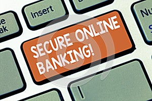 Writing note showing Secure Online Banking. Business photo showcasing Safe way of analysisaging accounts over the