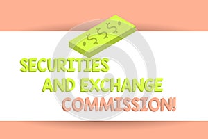 Writing note showing Securities And Exchange Commission. Business photo showcasing Safety exchanging commissions
