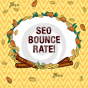 Writing note showing Seo Bounce Rate. Business photo showcasing Search engine optimization visitors navigate off the