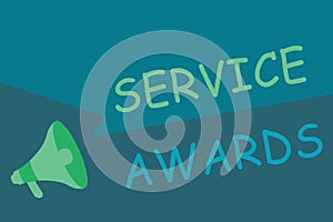 Writing note showing Service Awards. Business photo showcasing Recognizing an employee for his or her longevity or tenure