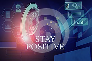Writing note showing Stay Positive. Business photo showcasing Engage in Uplifting Thoughts Be Optimistic and Real Male wear formal
