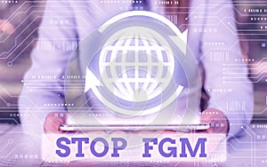 Writing note showing Stop Fgm. Business photo showcasing Put an end or stop on genital cutting and circumcision.