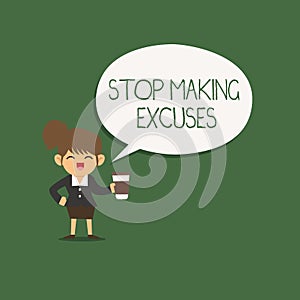 Writing note showing Stop Making Excuses. Business photo showcasing Cease Justifying your Inaction Break the Habit