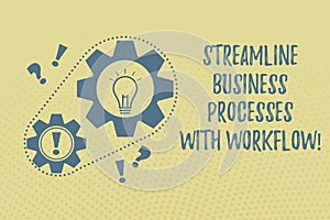 Writing note showing Streamline Business Processes With Workflow. Business photo showcasing Computer social media process Chain