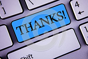 Writing note showing Thanks Motivational Call. Business photo showcasing Appreciation greeting Acknowledgment Gratitude written o