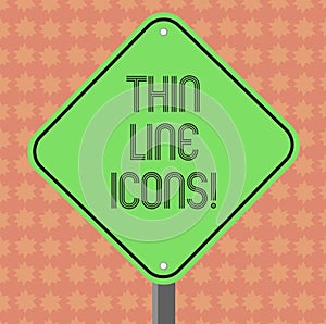 Writing note showing Thin Line Icons. Business photo showcasing Symbols used in cellphones and other apps like buttons