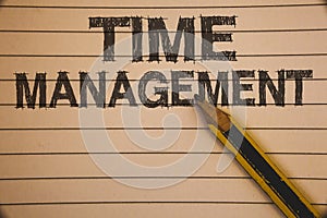 Writing note showing Time Management. Business photo showcasing Schedule Planned for Job Efficiency Meeting Deadlines Ideas conce