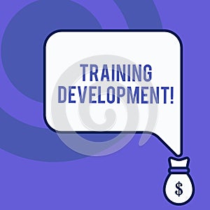 Writing note showing Training Development. Business photo showcasing Learn and Expand skills and knowledge Program Front