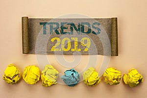 Writing note showing Trends 2019. Business photo showcasing Current Movement Latest Branding New Concept Prediction written on Ca