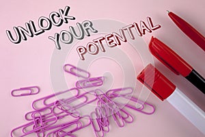 Writing note showing Unlock Your Potential. Business photo showcasing Reveal talent Develop abilities Show personal skills writte