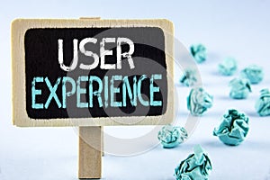 Writing note showing User Experience. Business photo showcasing Customer experience feedback web infrastructure development writt