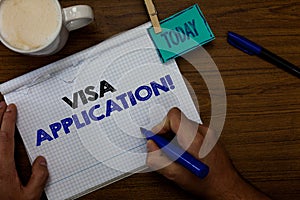 Writing note showing Visa Application. Business photo showcasing Form to ask permission travel or live in another country Hand hol