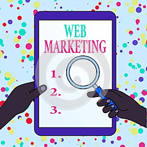 Writing note showing Web Marketing. Business photo showcasing Electronic commerce Advertising through internet Online