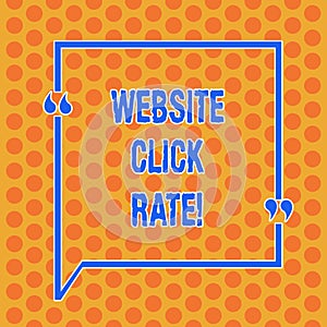 Writing note showing Website Click Rate. Business photo showcasing ratio users who click specific link to number total users Round