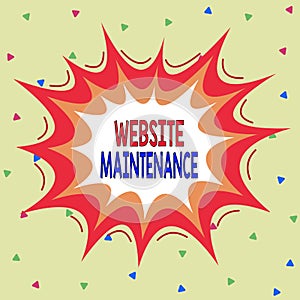 Writing note showing Website Maintenance. Business photo showcasing act of regularly checking your website for issues