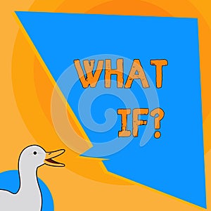 Writing note showing What If Question. Business photo showcasing when you are asking about condition or supposition photo