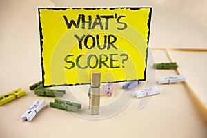 Writing note showing What Is Your Score Question. Business photo showcasing Tell Personal Individual Rating Average Results writt