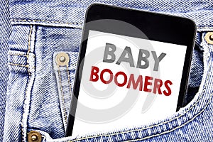 Writing text showing Baby Boomers. Business concept for Demographic Generation written on cellphone phone smartphone in the men po