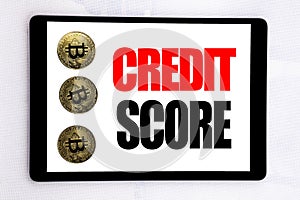 Writing text showing Credit Score. Business concept for Financial Rating Record written on tablet screen on the white background w