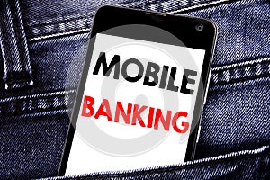 Writing text showing Mobile Banking. Business concept for Internet Banking e-bank written mobile cell phone with copy space in the