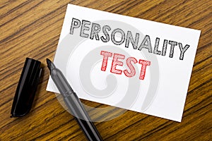Writing text showing Personality Test. Business concept for Attitude Assessment written on sticky note paper on the wooden backgro