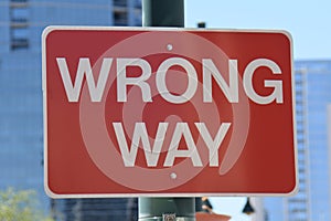 Wrong Way Road Sign USA