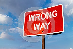 Wrong way sign