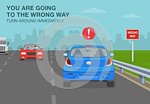 `Wrong way` sign meaning. Back view of a blue car is traveling opposite direction on highway.