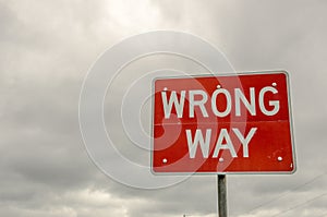 Wrong Way Sign