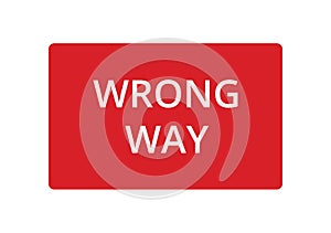 Wrong way traffic sign red symbol
